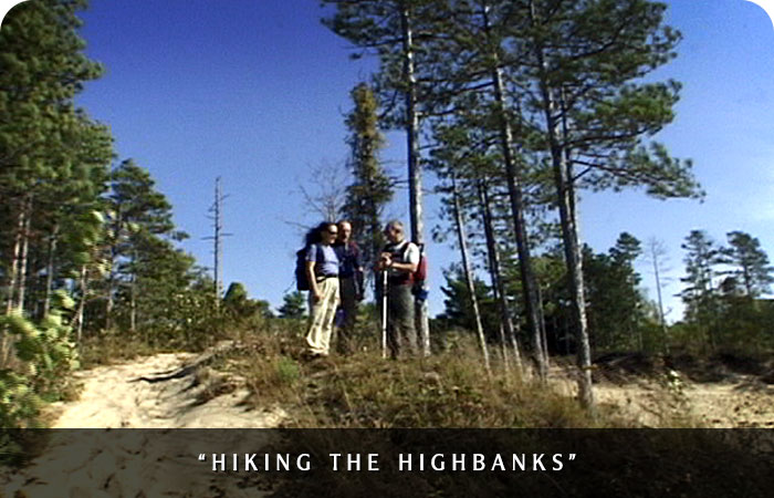 Hiking The Highbanks
